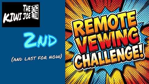 The Final Remote Viewing Challenge!