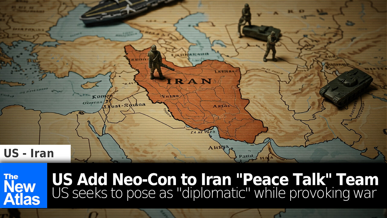 US Adds Neo-Con to Iran "Peace Talk" Team: US Hiding Behind Diplomacy While Seeking War