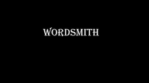 Wordsmith! - Algorithms!