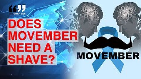 Criticisms GROWING Over Movember Charity’s Approach