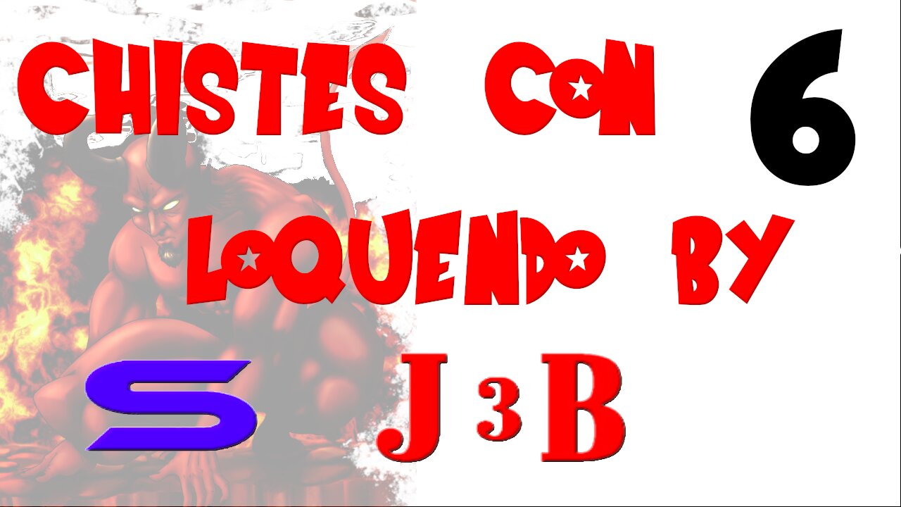 Chistes loquendo by Serjimbus volumen 6 (siks)kitripi