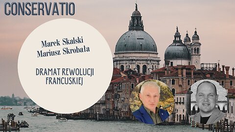 "Dramat Rewolucji Francuskiej" - Marek Skalski, Mariusz Skrobała