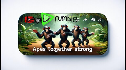 RUMBLE FOR GAMERS! Apes together strong! Like, Comment, Follow