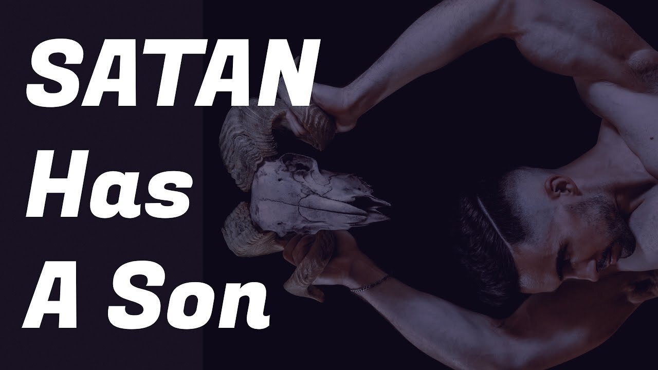 Satan Has a Son...and He's Here! Who is He Dr. Gene Kim