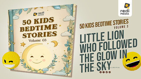 Vol3.S19. The Little Lion Who Followed the Glow in the Sky