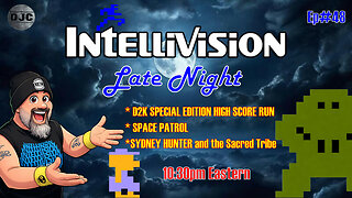 INTELLIVISION LATE NIGHT - Ep#48