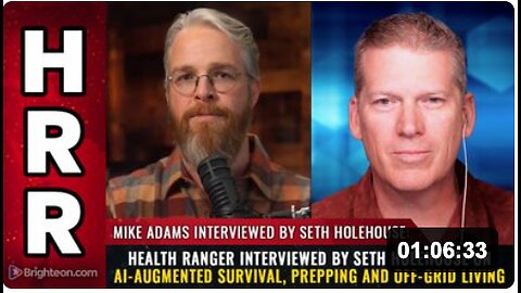 Health Ranger interviewed by Seth Holehouse on AI-augmented survival, prepping and off-grid living