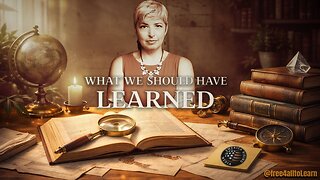 What We Should Have Learned