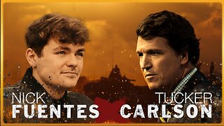 Tucker Carlson Interviews Nick Fuentes