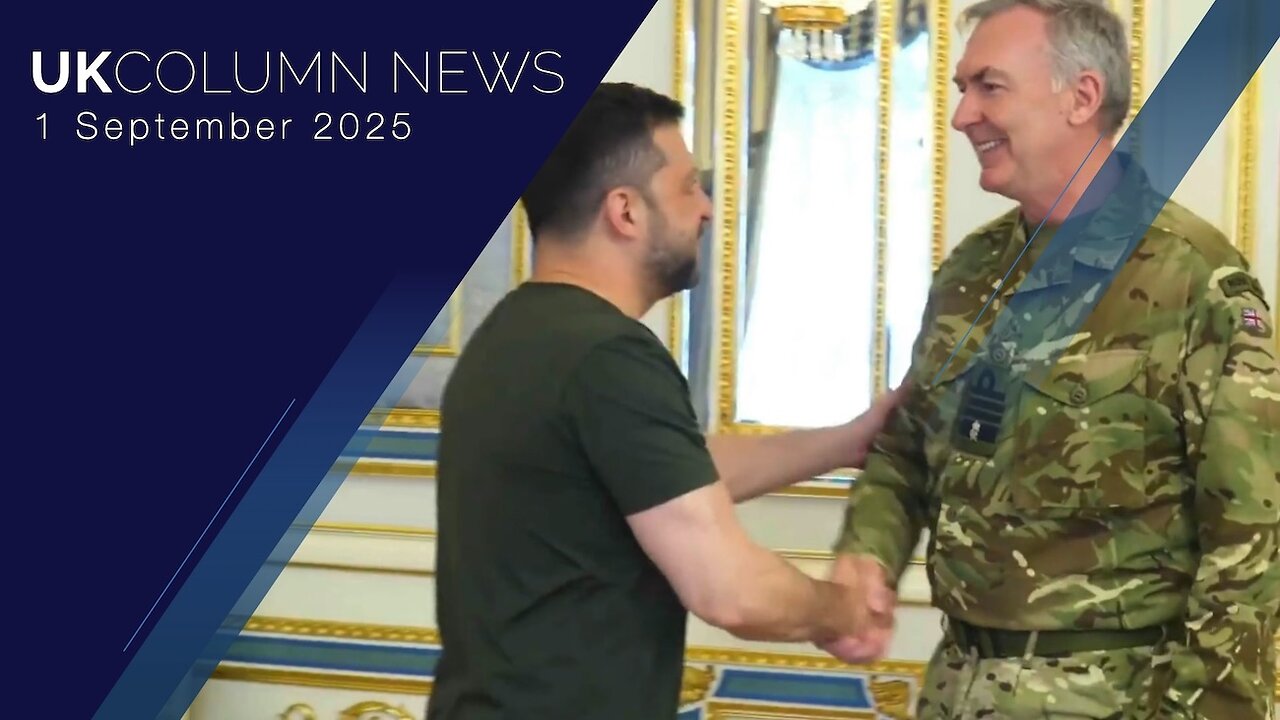 UK Column News - 1st September 2025
