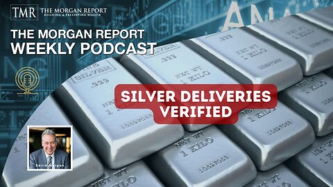 Silver Deliveries Verified