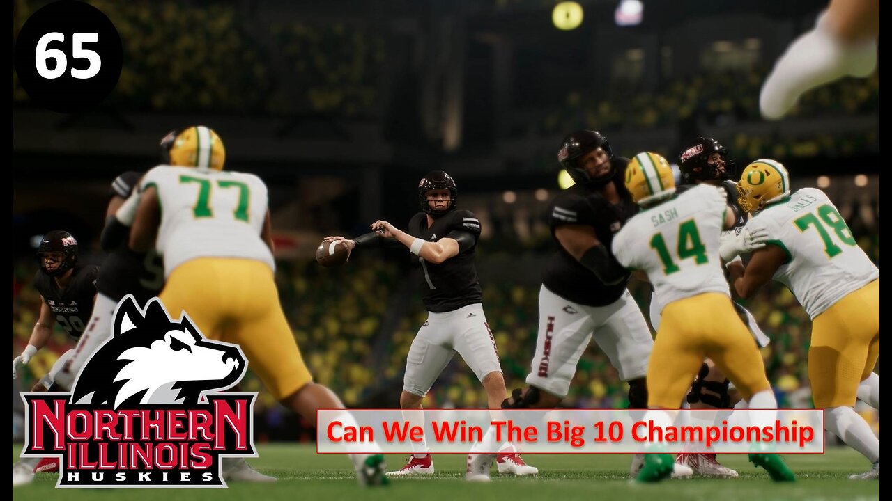 Big Game For the Big 10 l College Football 25 NIU Huskies Dynasty l Ep. 65