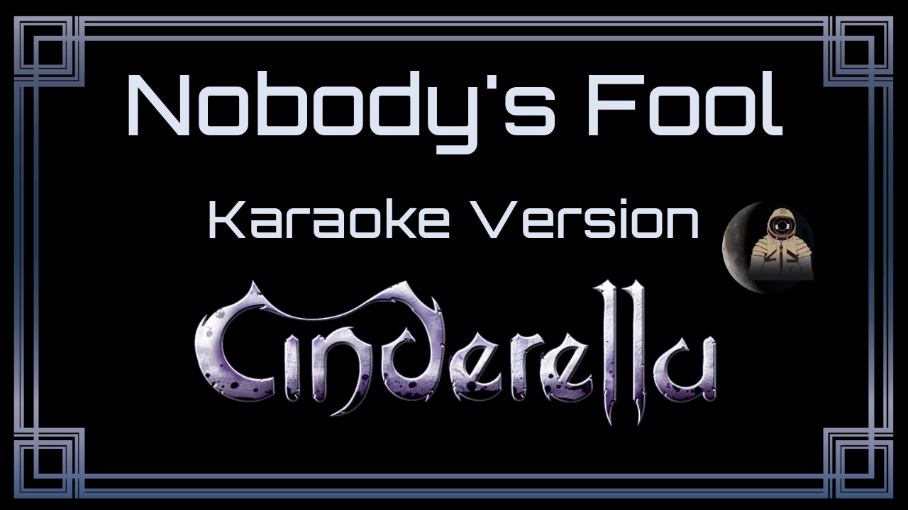 Cinderella - Nobody's Fool (CC)