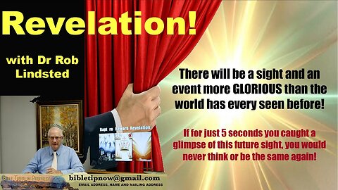 Rapture Reward Revelation Part 3 of 3 with Dr Rob Lindsted