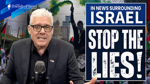 Stop the Lies Against Israel!