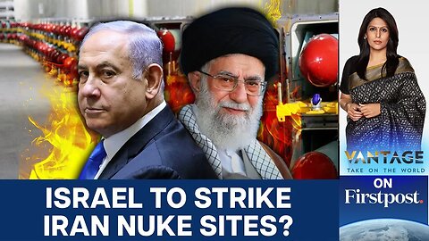 Is Israel About to Bomb Iran_s Nuclear Sites_ _ Vantage with Palki Sharma _ N18G