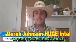 Derek Johnson & Brad Wozny HUGE Intel 08.21.25: "WWG1WGA System Reset: Blackout Ahead?"