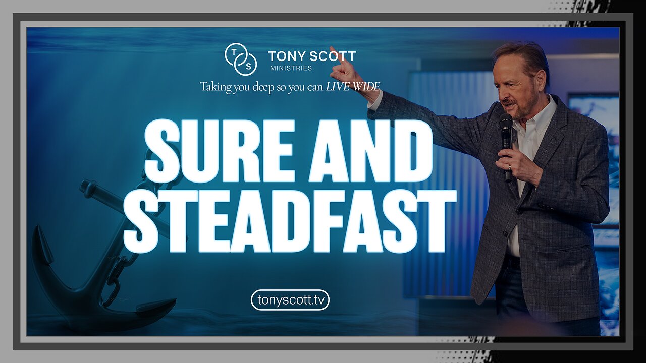 Sure & Steadfast