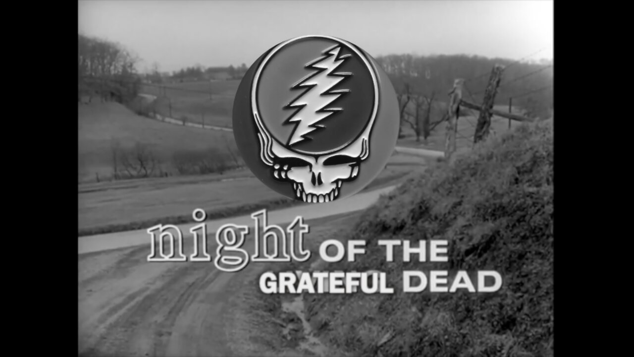 Night of the Grateful Dead