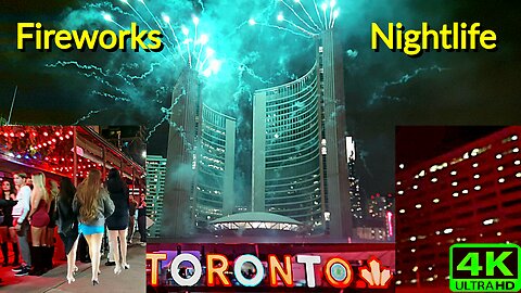 【4K】Toronto Birthday 🥳 🎉 celebration and fireworks 🎆
