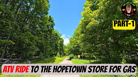 ATV Ride To The Hopetown Store For Gas - Part 1