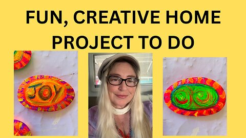 FUN, CREATIVE PROJECT TO DO AT HOME