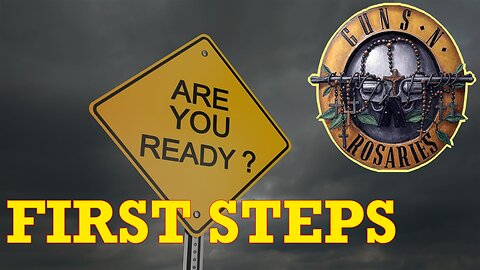 Getting Started: Self Reliance & Resiliency - Guns & Rosaries Ep. 1