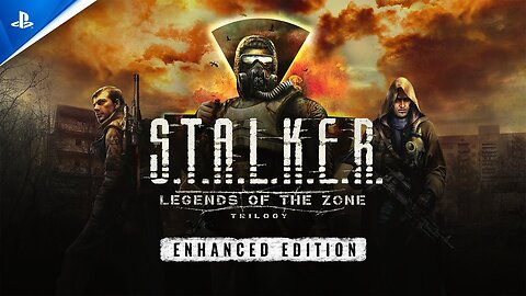 S.T.A.L.K.E.R. Legends of the Zone - Enhanced Edition Trailer