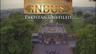 Treasures of the Indus 01 Pakistan Unveiled