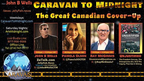 The Great Canadian Cover-Up - John B Wells LIVE