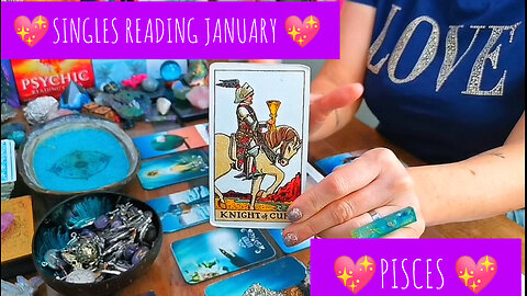 PISCES - "TRUE BLUE - WHO'S GOT THEIR EYE ON YOU?!!" - SINGLES LOVE - END - JANUARY 2025