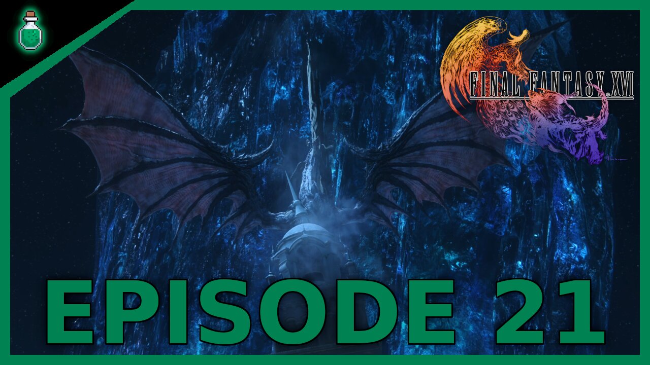 THE WHITE DRAGON | Final Fantasy XVI | EP 21