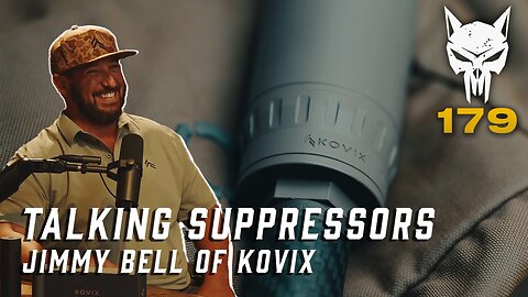 TPH 179: Talking Suppressors with Jimmy Bell from Kovix