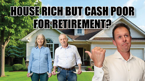 Turn Your Home Equity Into Retirement Money!