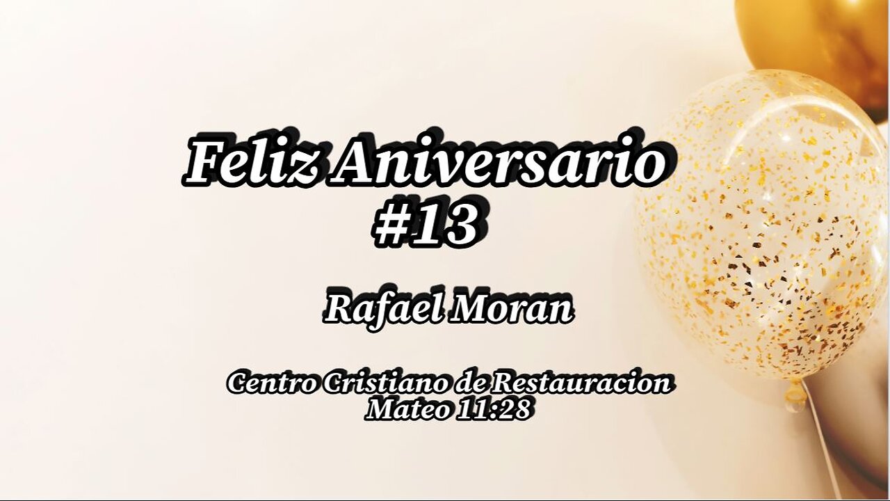Feliz aniversario| Pastor Rafael Moran