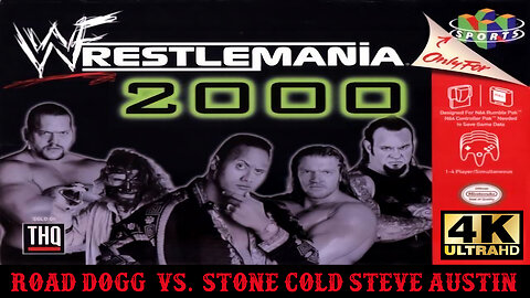 WWF WrestleMania 2000 - Nintendo 64 - Road Dogg vs. Stone Cold Steve Austin