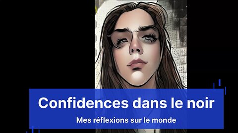 Confidence dans le noir