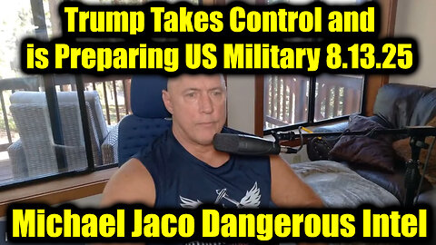 Jac. 8-13-25-AT-2PM-CST-30T-EST #TRUTH