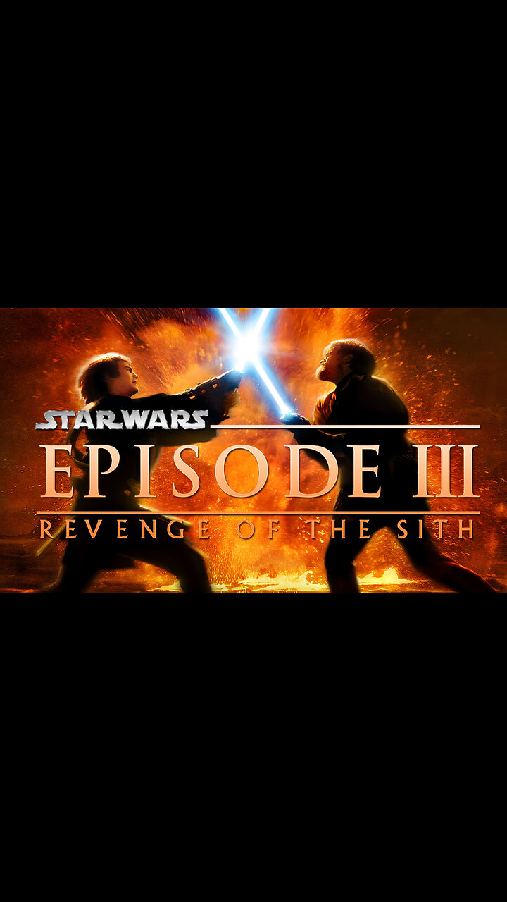 Star Wars Episode III: Revenge of the Sith 20th Anniversary Re-Release