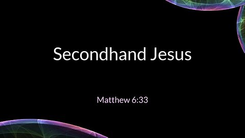 Secondhand Jesus