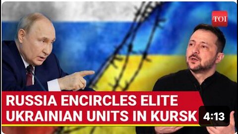 "Putin's Siege in Kursk: Elite Ukrainian Units Encircled - Kyiv's Biggest Crisis Yet"