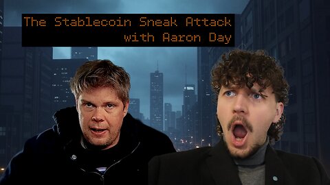 Stablecoins, CBDCs, and Political Persecution w/ Aaron Day