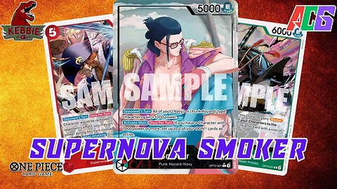 Supernova Smoker | One Piece TCG | OP14 Gameplay | Revisiting Leaders