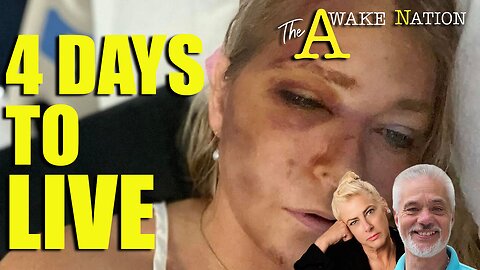 The Awake Nation 04.01.2025 4 Days To Live