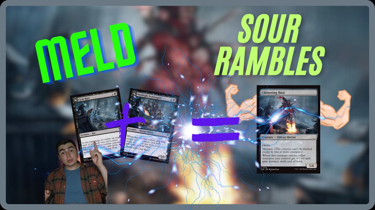 MELD || Sour Rambles