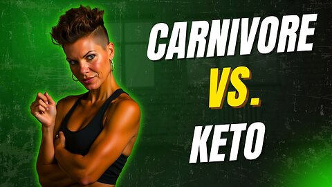Carnivore VS. Keto