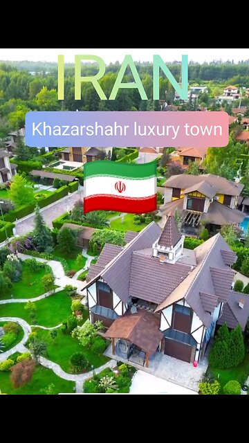 Khazarshahr luxury town IRAN Mazandaran 🇮🇷