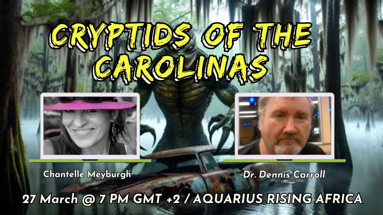CRYPTIDS OF THE CAROLINAS with Dr. Dennis Carroll