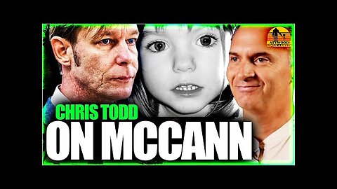 🔥CHRIS TODD Madeleine McCann Christian Brueckner Pod 747