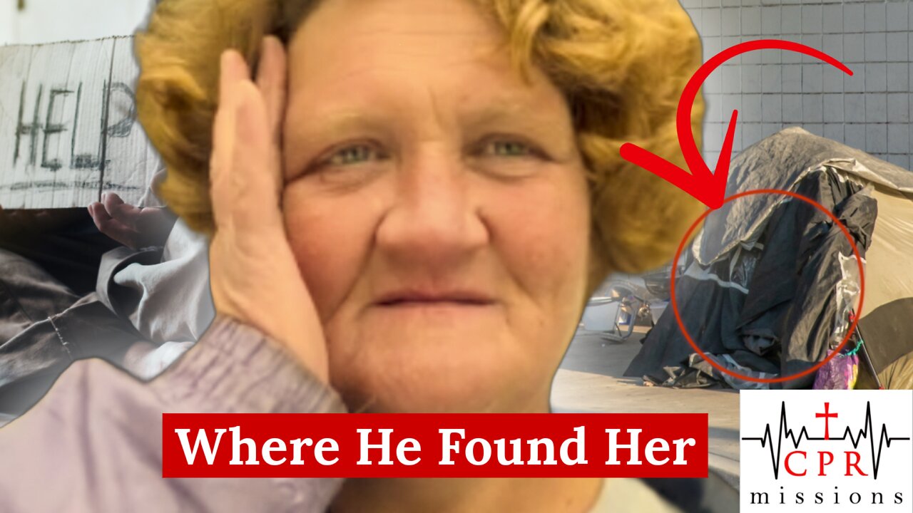 Come As You Are: Homeless Lady Learns the Truth About Jesus